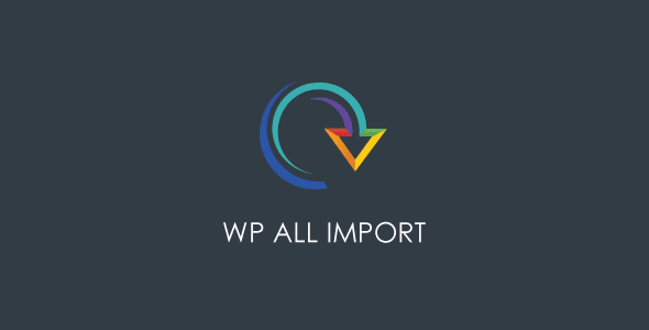 WP All Import Pro v4.8.6  Wordpress导入工具插件 全站转移插件 - LuLunet-LuLunet