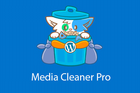 Media Cleaner Pro v6.7.6  Wordpress强大的媒体清理插件 - LuLunet-LuLunet