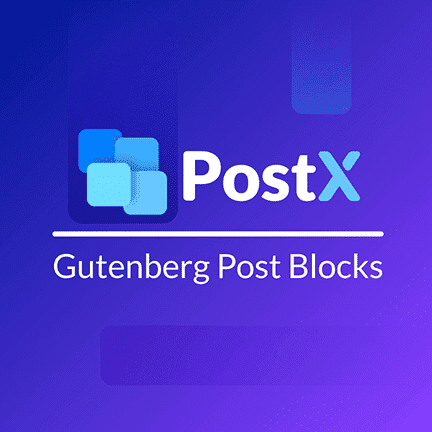 图片[1]-PostX Pro v1.6.6 Wordpress Gutenberg编辑器设计插件 - LuLunet-LuLunet